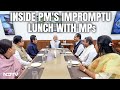 Inside PMs Impromptu Lunch With MPs At Parliament Canteen