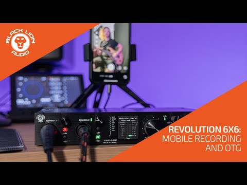 Black Lion Audio Revolution 6x6: Mobile Recording and OTG