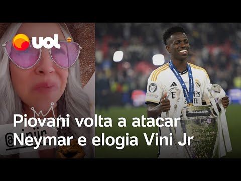 Piovani volta a atacar Neymar e elogia Vini Jr: 'nosso real e verdadeiro ídolo'