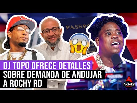 DJ TOPO HABLA SOBRE EL VISADO MAS DIFICIL (DEMANDA DE ANDUJAR PARA ROCHY RD)