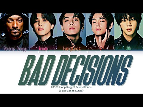 Benny Blanco, BTS & Snoop Dogg "Bad Decisions (Acoustic)" (Color Coded Lyrics)