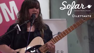 Dilettante - Unaware | Sofar Manchester