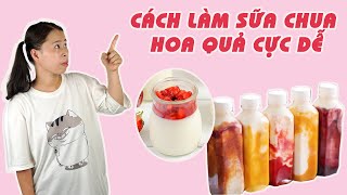 Sữa Chua Hoa Quả Cực Kỳ Dễ Làm | HÀ COOKING