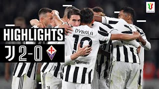 Juventus 2-0 Fiorentina | Juventus Through to the Coppa Final! | Coppa Italia 2021/22