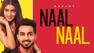 Naal Naal Navjot ft Aditi Aarya | Punjabi Song