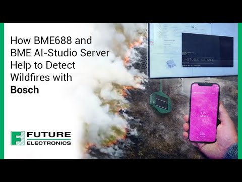 How BME688 and BME AI-Studio Server Help to Detect Wildfires with Bosch