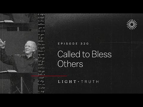 Called to Bless Others