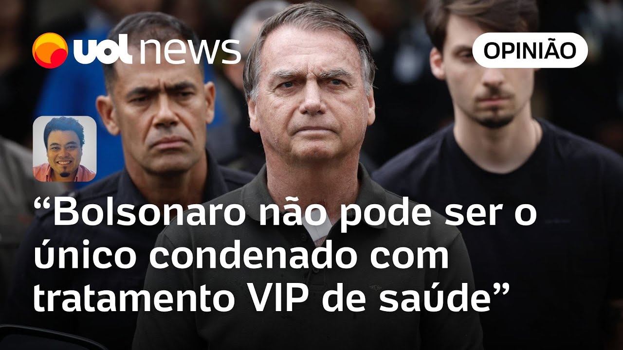 Bolsonaro não pode ser o único condenado com tratamento VIP de saúde | Leonardo Sakamoto