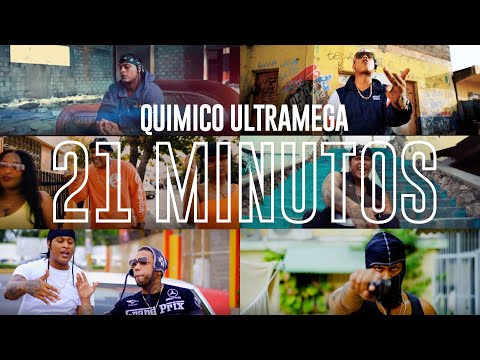 QUIMICO ULTRA MEGA - 21 MINUTOS (VIDEO OFICIAL)