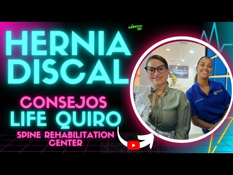 Hernia Discal y tratamientos para una mejor vida con Life Quiro