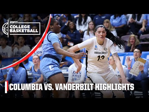 First Four: Columbia Lions vs. Vanderbilt Commodores | Full Game Highlights | NCAA Tournament video clip