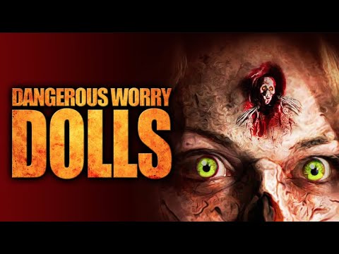 Dangerous Worry Dolls'