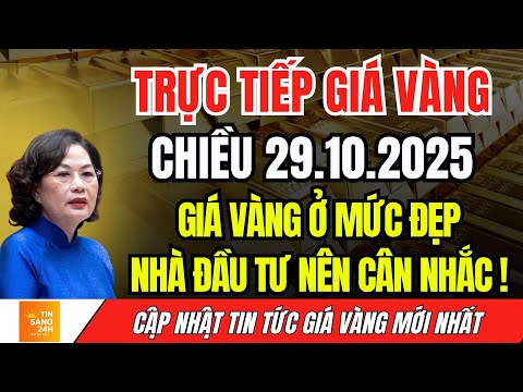 Giá Vàng Chiều 29.10 Đang ở mức rất ĐẸP - Nhà Đầu Tư Nên Cân Nhắc!
