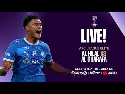 <strong>LIVE</strong> | Al Hilal vs Al Gharafa | AFC <strong>League</strong> Elite | SportyTV