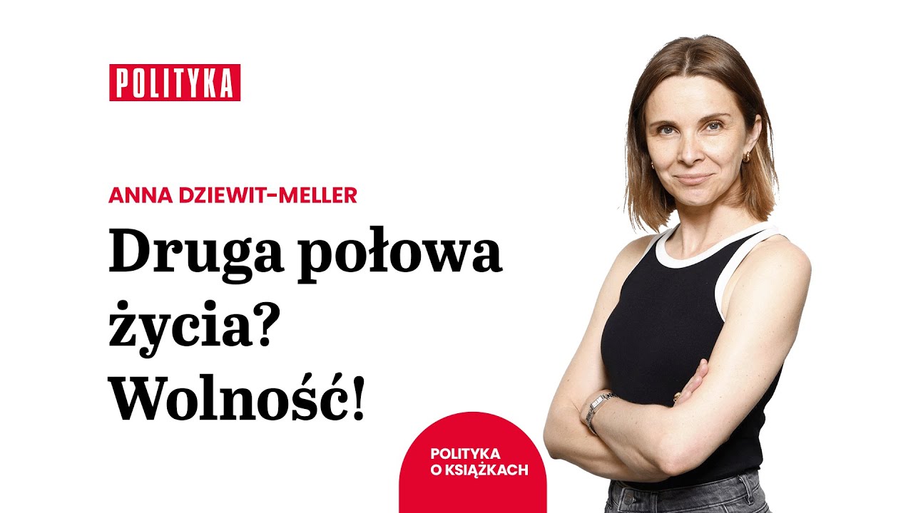 (wideo) Anna Dziewit-Meller o drugiej połowie życia i czytaniu na urlopie | Polityka o książkach