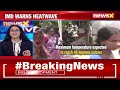 IMD Issues Heatwave Warning for Delhi | Delhi Heatwave | NewsX - 08:05 min - News - Video