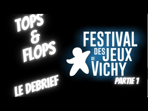 Mes Tops et Flops en jeux de société du festival pro de Vichy 2024 Partie 1
