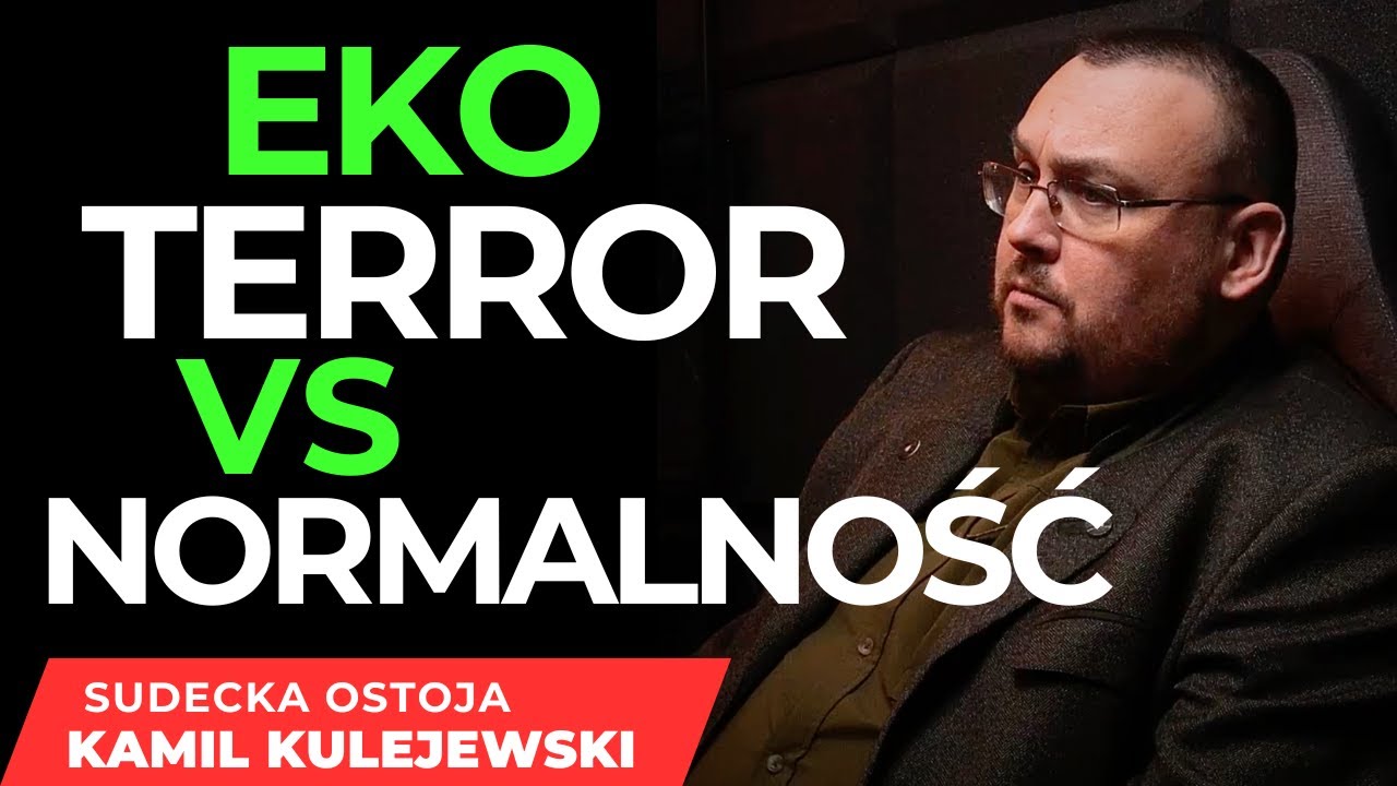 EKO TERROR VS NORMALNOŚĆ ? KTO JEST KIM I GDZIE JEST MIEJSCE DLA NORMALNYCH ? SUDECKA OSTOJA #2/2