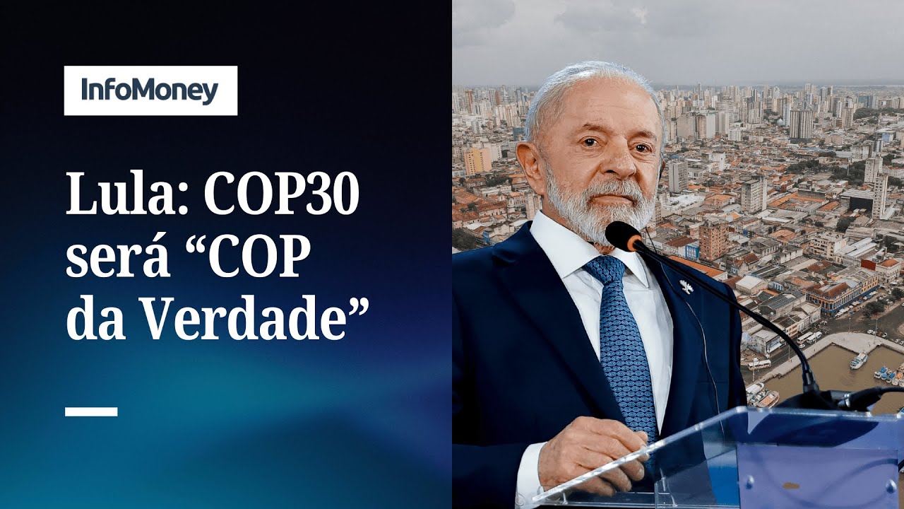 ASSISTA Lula diz que COP30 será COP da Verdade e que convidou Trump | InfoMoney News