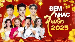Đêm Nhạc CHÀO XUÂN ẤT TỴ 2025 | Thảo Trang, Quốc Thiên, Lâm Bảo Ngọc, Hoàng Hải, Noo Phước Thịnh