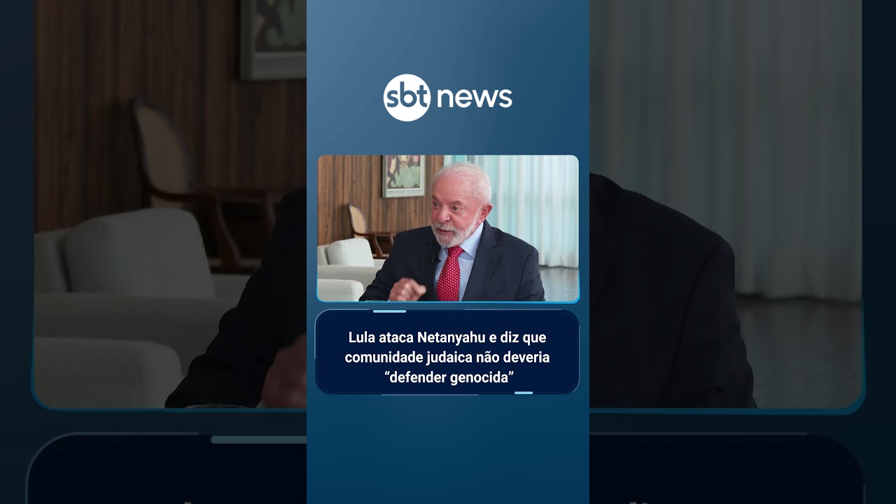 Lula ataca Netanyahu e diz que comunidade judaica não deveria defender genocida