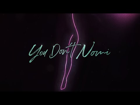 You Don't Nomi'