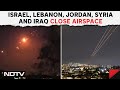Iran Israel | Iran Launches Attack On Israel With 200 Drones, Airspace Over 5 Countries Closed