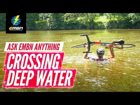 Crossing Deep Water? | Ask EMBN Anything About E-Bikes