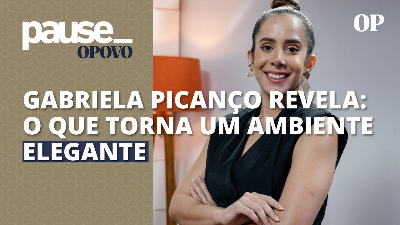 Arquiteta Gabriela Picanço revela elementos que denotam elegância num projeto arquitetônico | Pause