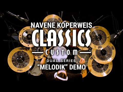 Meinl Cymbals - Classics Custom Dual - Navene Koperweis "Melodik" Demo