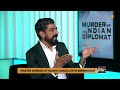 The Forgotten Assassination: Murder of an Indian Diplomat | News9 Plus Investigation
