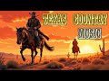 Texas COUNTRY Music  For Long Road Trips & Good Mood[1]