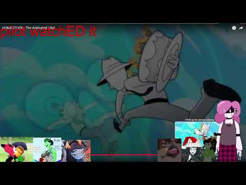 Homestuck Anime Reaction (Live) (Real) (Not Fake)