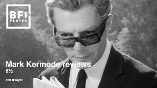 Mark Kermode reviews 8½ (1963) 
