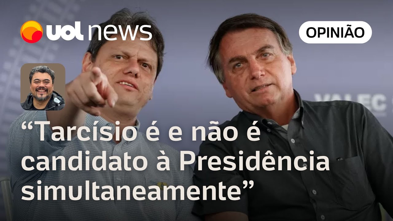Tarcísio é e não é candidato à Presidência tudo depende da condenação de Bolsonaro | Sakamoto