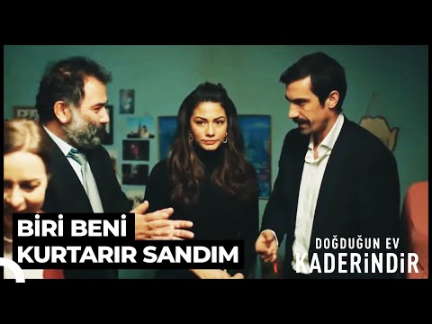 Birini Sevmeyi Öğrenebilmek | Doğduğun Ev Kaderindir