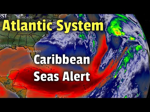 Atlantic Storm System & Caribbean High Seas Alert