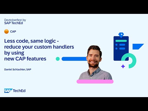 🟠 Less code, same logic – reduce your custom handlers by using new CAP features