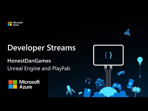 Unreal Engine & PlayFab Part III: Use PlayFab to participate in a Game Jam