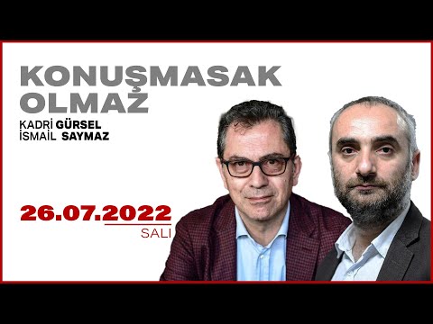 #CANLI | İsmail Saymaz ve Kadri Gürsel ile Konuşmasak Olmaz | 26 Temmuz 2022 | #HalkTV