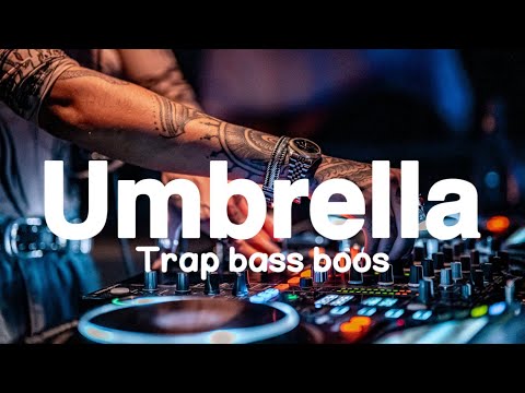 TRAP UMBRELLA - Rihanna Bass Horeg cocok buat ceck sound ❗️