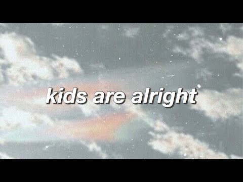 kids are alright || Tate McRae Lyrics