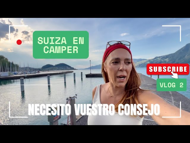 VLOG 2 EN SUIZA. ¡MENUDO SUSTO ! 😳