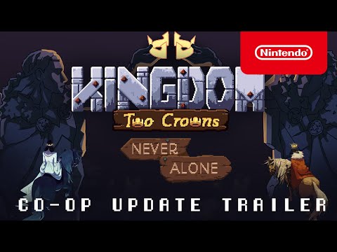 Kingdom Two Crowns: Never Alone Reveal Trailer - Nintendo Switch