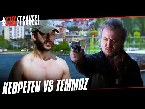 Kerpeten Ali ve Temmuz'un Tüm Kapışmaları | Ezel