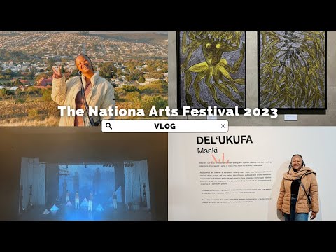 The National Arts Festival 2023 | #Vlog