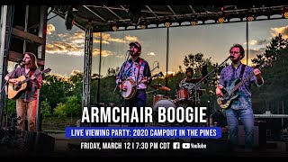 Armchair Boogie - 2020 Live from the Pines FULL SET