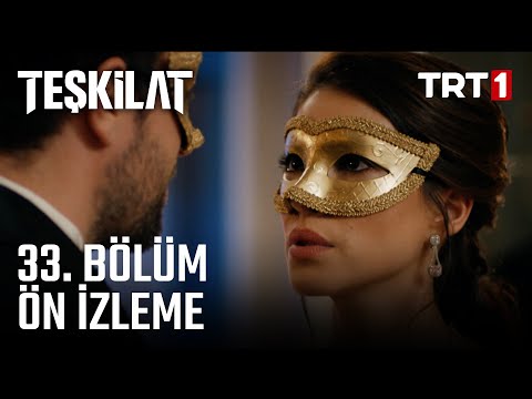 Teşkilat 33. Bölüm Ön İzleme | 