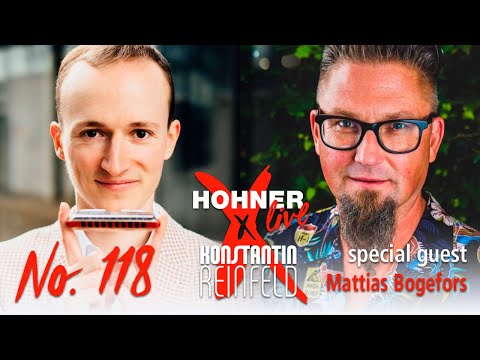 Hohner Live x Konstantin Reinfeld feat. Mattias Bogefors | No. 118