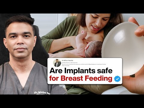 Breast Implants & Pregnancy: Can You Safely Breastfeed? | Dr. Mithun Panchal